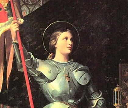 Santa Giovanna d’Arco, la fede e il coraggio della battaglia